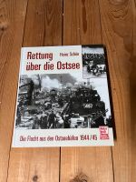 Buch: Rettung über die Ostsee von Heinz Schön Niedersachsen - Scheeßel Vorschau