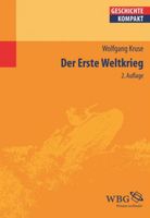 Der Erste Weltkrieg Wolfgang Kruse Rheinland-Pfalz - Bad Kreuznach Vorschau