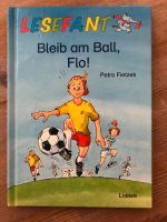 Bleib am Ball, Flo! Lesefant Loewe Fußball Buch Köln - Ehrenfeld Vorschau