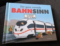 Kleines Buch "Der ganz normale BahnSinn" Baden-Württemberg - Frickenhausen Vorschau