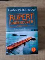 Klaus-Peter Wolf: Rupert Undercover, Ostfriesische Mission Nordrhein-Westfalen - Herford Vorschau