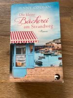 Buch die kleine Bäckerei am Strandweg Roman Bayern - Dasing Vorschau