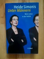 Heide SIMONIS ⭐️ Unter Männern Politik Buch Sachbu Literatur neuw Kiel - Meimersdorf-Moorsee Vorschau