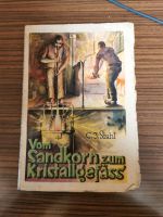 Buch Heft Vom Sandkorn zum Kristallgefäß Glasbläserei vor 1945 Baden-Württemberg - Argenbühl Vorschau