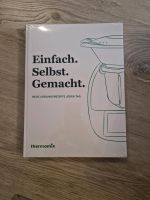 Thermomix Rezeptbuch Einfach. Selbst. Gemacht. Rheinland-Pfalz - Andernach Vorschau