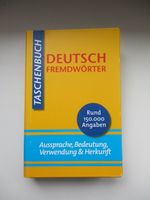 Deutsch Fremdwörter Taschenbuch Aussprache Bedeutung Unbenutzt Berlin - Tempelhof Vorschau