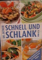 NEU!!! Kochbuch "Schnell & Schlank" inkl. Versand Nordrhein-Westfalen - Dülmen Vorschau