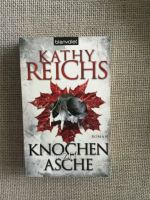 Knochen zu Asche von Kathy Reichs Rheinland-Pfalz - Heimweiler Vorschau