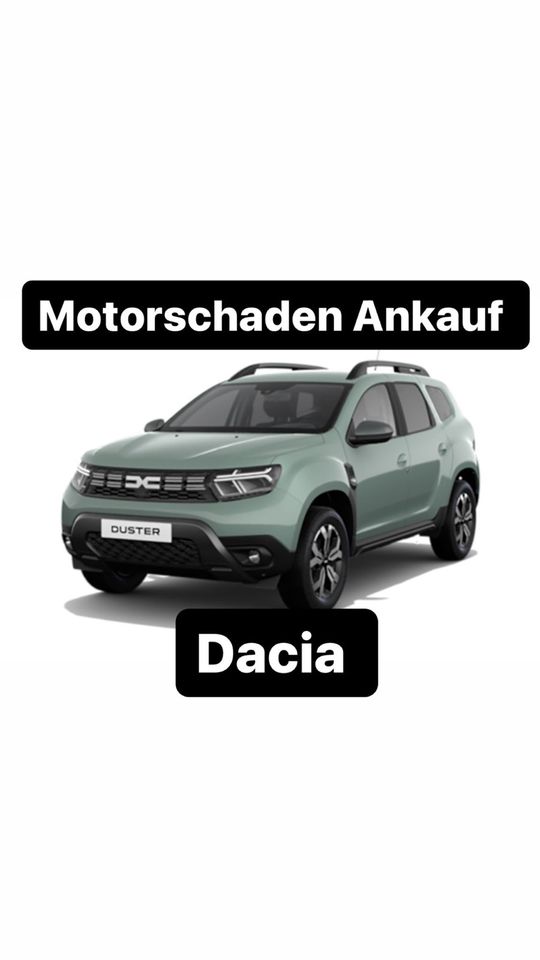 Motorschaden Ankauf Dacia Duster Dokker Logan Lodgy Sandero in Kassel