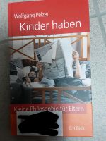 Buch "Kinder haben" toller Zustand Baden-Württemberg - Dettenhausen Vorschau