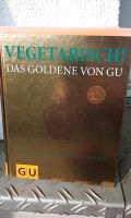 Kochbuch: Vegetarisch! Das goldene von GU Hamburg-Mitte - Hamburg Wilhelmsburg Vorschau