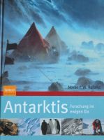 Antarktis - Forschung im ewigen Eis von Norbert Roland Stuttgart - Bad Cannstatt Vorschau