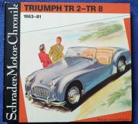 SMC  " TRIUMPH TR 2 - TR 8 -- 1953 - 1981 -- W. Zeichner Sachsen - Gröditz Vorschau