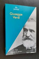 Giuseppe Verdi Biographie Biografie Porträt dtv Oper Brandenburg - Strausberg Vorschau