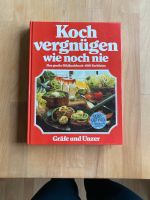 Buch Kochvergnügen wie noch nie - Gräfe und Unter Baden-Württemberg - Korntal-Münchingen Vorschau