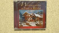 1 CD Weihnachten mit Familie Rehm und anderen Volksmusikanten OVP Bayern - Stephanskirchen Vorschau