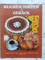 DDR Zeitschrift "Kuchen,  Torten und Gebäck " Sachsen-Anhalt - Wolmirstedt Vorschau