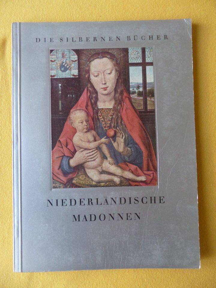 Otto Förster: Niederländische Madonnen, Die Silbernen Bücher 1938 in Mainz