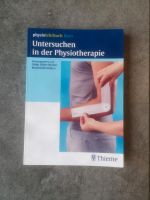 Untersuchen in der Physiotherapie Anatomie Physiobuch Studium Nordrhein-Westfalen - Bocholt Vorschau