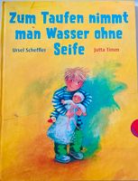 Buch über die Taufe „Zum Taufen nimmt man Wasser ohne Seife“ Berlin - Charlottenburg Vorschau