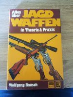 Jagdwaffen in Theorie u Praxis Sachsen-Anhalt - Arnstein Vorschau