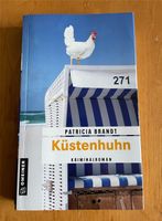 Roman Krimi (Ostsee) Buch * Küstenhuhn *  von Patricia Brandt Berlin - Charlottenburg Vorschau