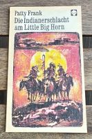 DDR Kinderbuch: Die Indianerschlacht am Little Big Horn Dresden - Neustadt Vorschau