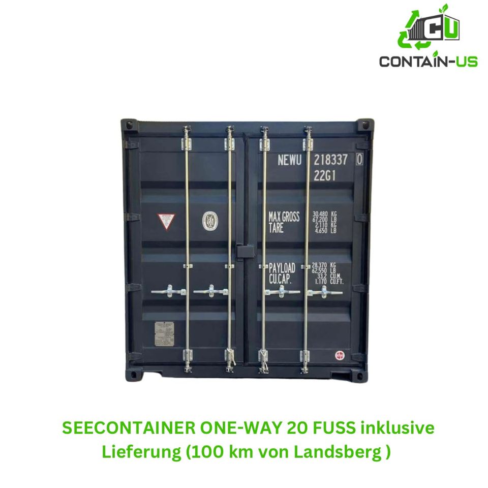 20 Fuß (6 M) Container one-way inklusive Lieferung(brutto Preise) in Windach