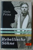 Rebellische Söhne, Die Lebensgeschichten von Hesse, Mann, Kafka Horn-Lehe - Lehesterdeich Vorschau