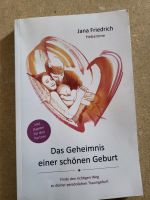 Buch "Das Geheimnis einer schönen Geburt" Nordrhein-Westfalen - Düren Vorschau