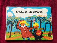 schönes DDR Kinderbuch SAUSE WIND BRAUSE 2.Auflage 1988 Rarität Parchim - Landkreis - Lübz Vorschau