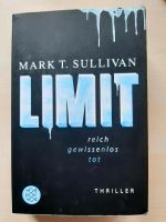Thriller Limit , Mark T. Sullivan Buch Rheinland-Pfalz - Bad Kreuznach Vorschau