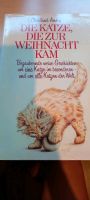 Die Katze die zur Weihnacht kam Buch Bayern - Siegsdorf Vorschau