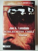 Joe R. Lansdale Schlechtes Chili Krimi Satire USA Kriminalroman Rheinland-Pfalz - Lutzerath Vorschau