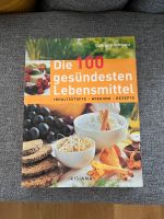 Die 100 gesündesten Lebensmittel Buch Hamburg-Mitte - HafenCity Vorschau