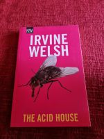 THE ACID HOUSE  Irvine Welsh Hessen - Neuberg Vorschau