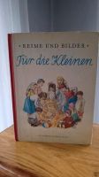 Altes Kinderbuch,Reime und Bilder Für die Kleinen Niedersachsen - Jork Vorschau