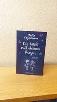 Buch, Gedichte, Die Welt mit deinen Augen, Julia Engelmann Bayern - Kempten Vorschau