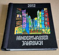 HUNDERTWASSER JAHRBUCH 2012 (Ringbuch m.Harteinband 2011;Wörner) Eimsbüttel - Hamburg Niendorf Vorschau