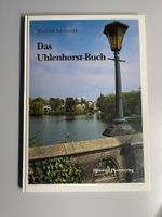 Das Uhlenhorst - Buch von Matthias Schmoock + Knuth Weidlich Hamburg Barmbek - Hamburg Barmbek-Süd  Vorschau