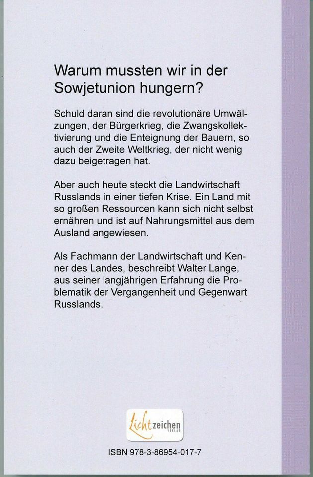 Warum mussten wir in der Sowjetunion hungern. Walter Lange in Altenkirchen