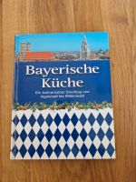 Kochbuch Bayerische Küche Bayern - Bad Feilnbach Vorschau