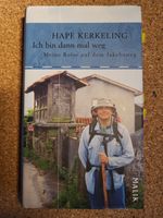 Ich bin dann mal weg - Hape Kerkeling - Reise auf dem Jakobsweg Bayern - Kösching Vorschau