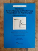 Richtlinien für die Ausführung von Dächern Schleswig-Holstein - Tüttendorf Vorschau