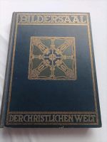 Bildersaal der christlichen Welt antiquarisches Buch 1924 Hamburg-Mitte - Hamburg Hamm Vorschau