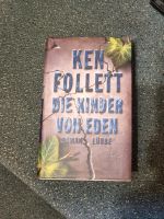 Ken Follett Die Kinder von Eden Nordrhein-Westfalen - Remscheid Vorschau