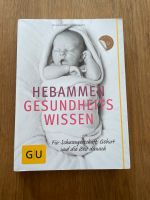 Hebammen Gesundheitswissen - GU Baden-Württemberg - Müllheim Vorschau