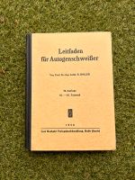 Leitfaden für Autogenschweisser von Prof. Holler 1950 Berlin - Charlottenburg Vorschau
