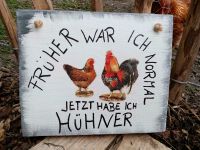 Hühnerstall Hühner Handmade Deko by Tante Deko Holzschild Nordrhein-Westfalen - Lemgo Vorschau