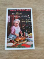 Buch Die Reste frieren wir ein Weihnachten mit Renate Bergmann Nordrhein-Westfalen - Minden Vorschau